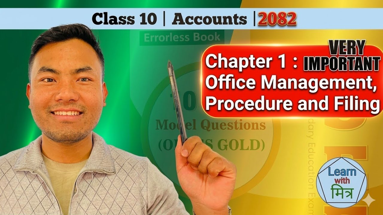 Class 10 Accounts: Office Management & Procedure | Complete Chapter 1 in One Shot!