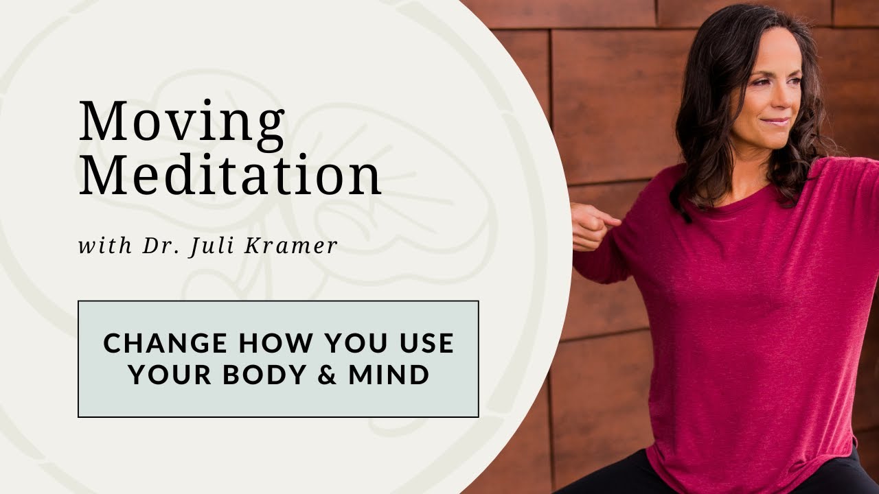 Moving Meditation That Will Change How You Use Your Body