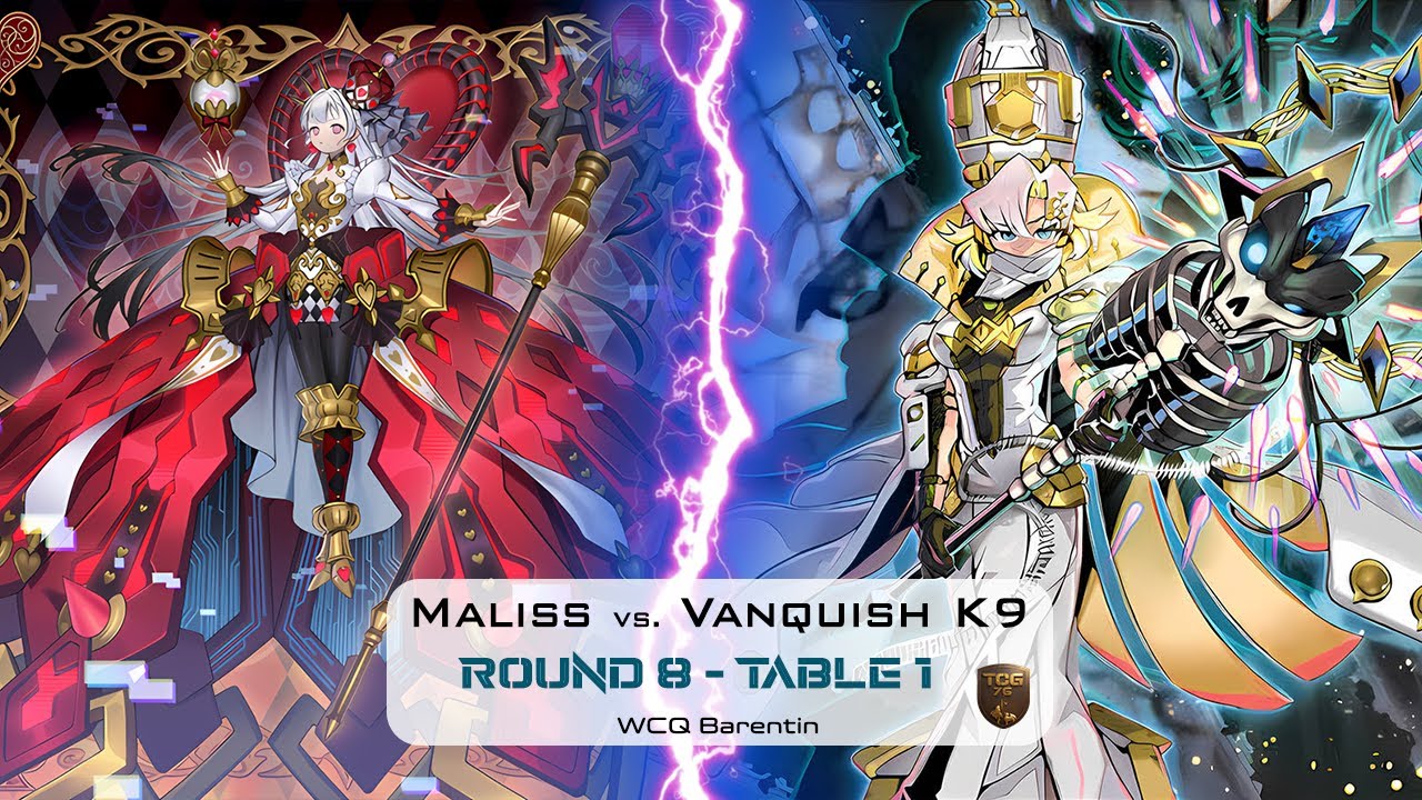 Yu-Gi-Oh! WCQ Barentin - Maliss (Gabriel H.) vs Vanquish K9 (Kévin S.) [Round 8 - Table 1]