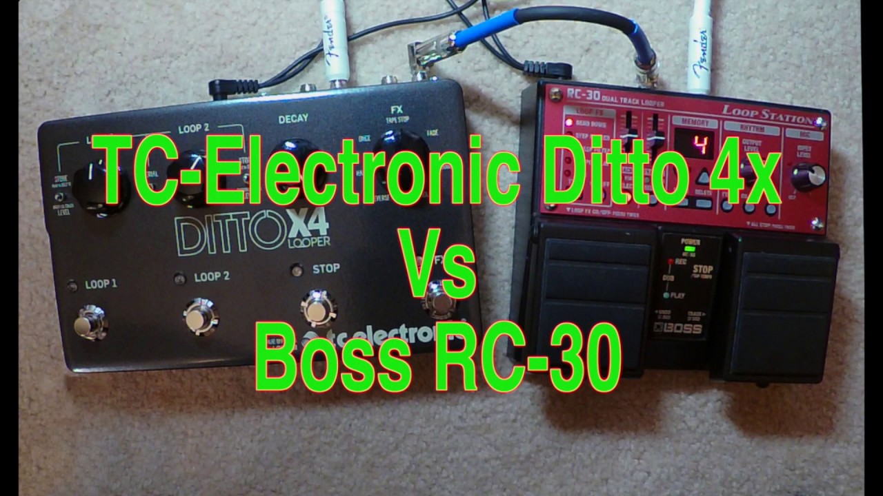 LOOPER COMPARE - BOSS RC30 VS DITTO X4