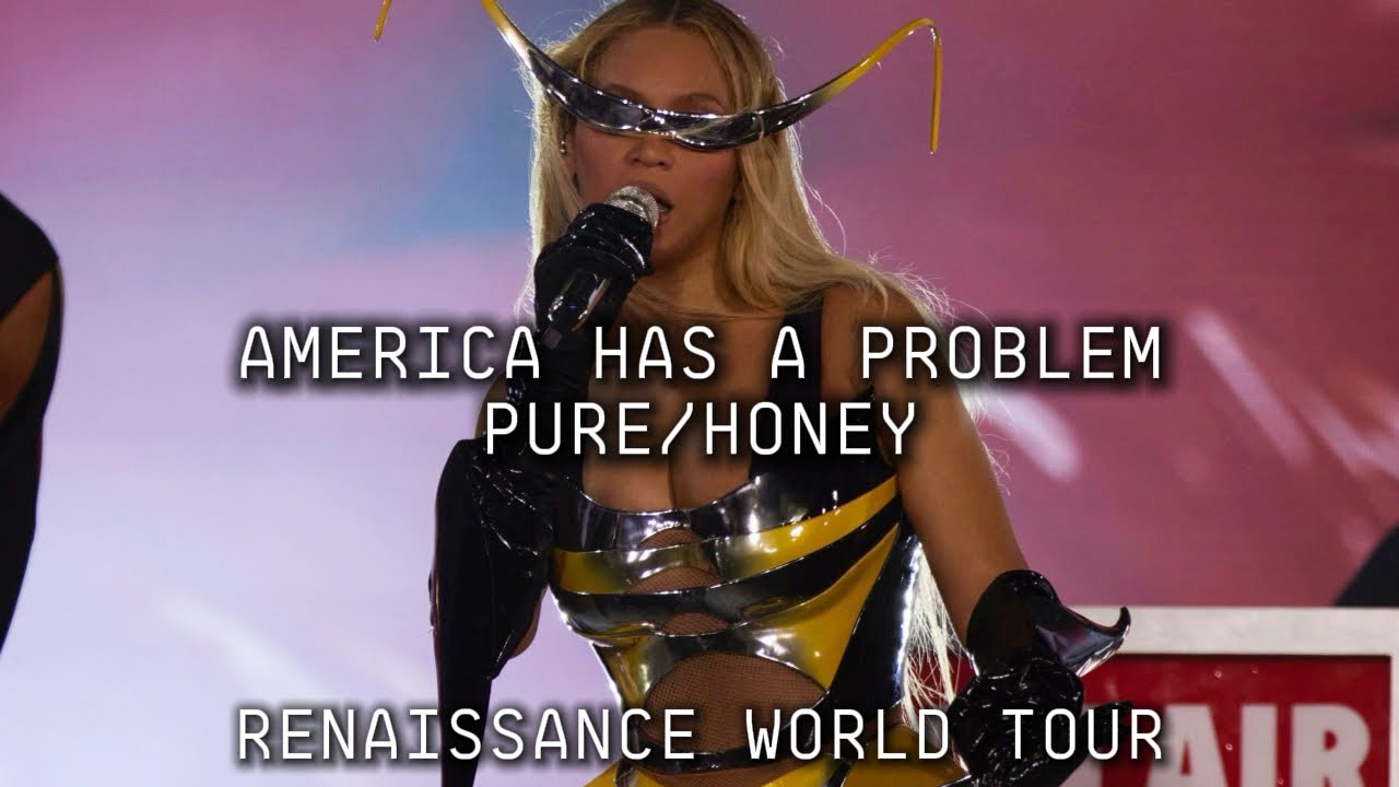 Beyoncé - AMERICA HAS A PROBLEM / PURE/HONEY (Renaissance Tour Studio Version)