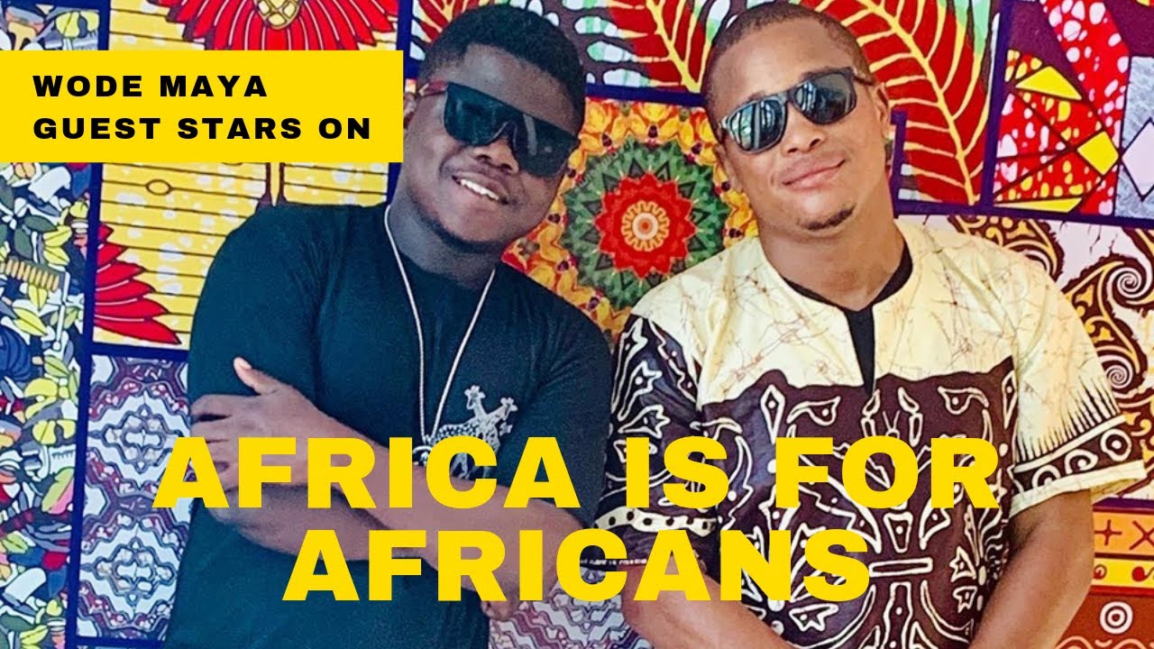 WODE MAYA JOINS RJ MAHDI IN DAKAR #AfricaIsForAfricans