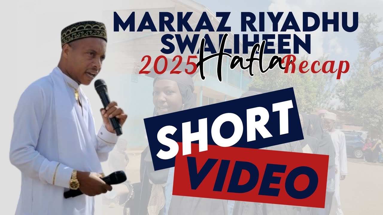 MARKAZ RIYADHU SWALIHEEN 2025 HAFLA RECAP (Shot & Edited by Skrapa) 