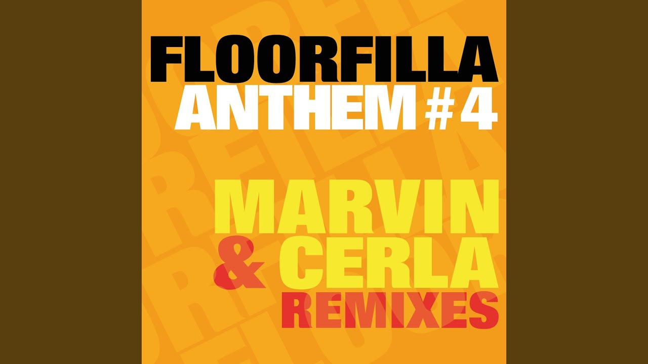 Anthem #4 (DJ Cerla & Marvin Rmx (Club Mix))