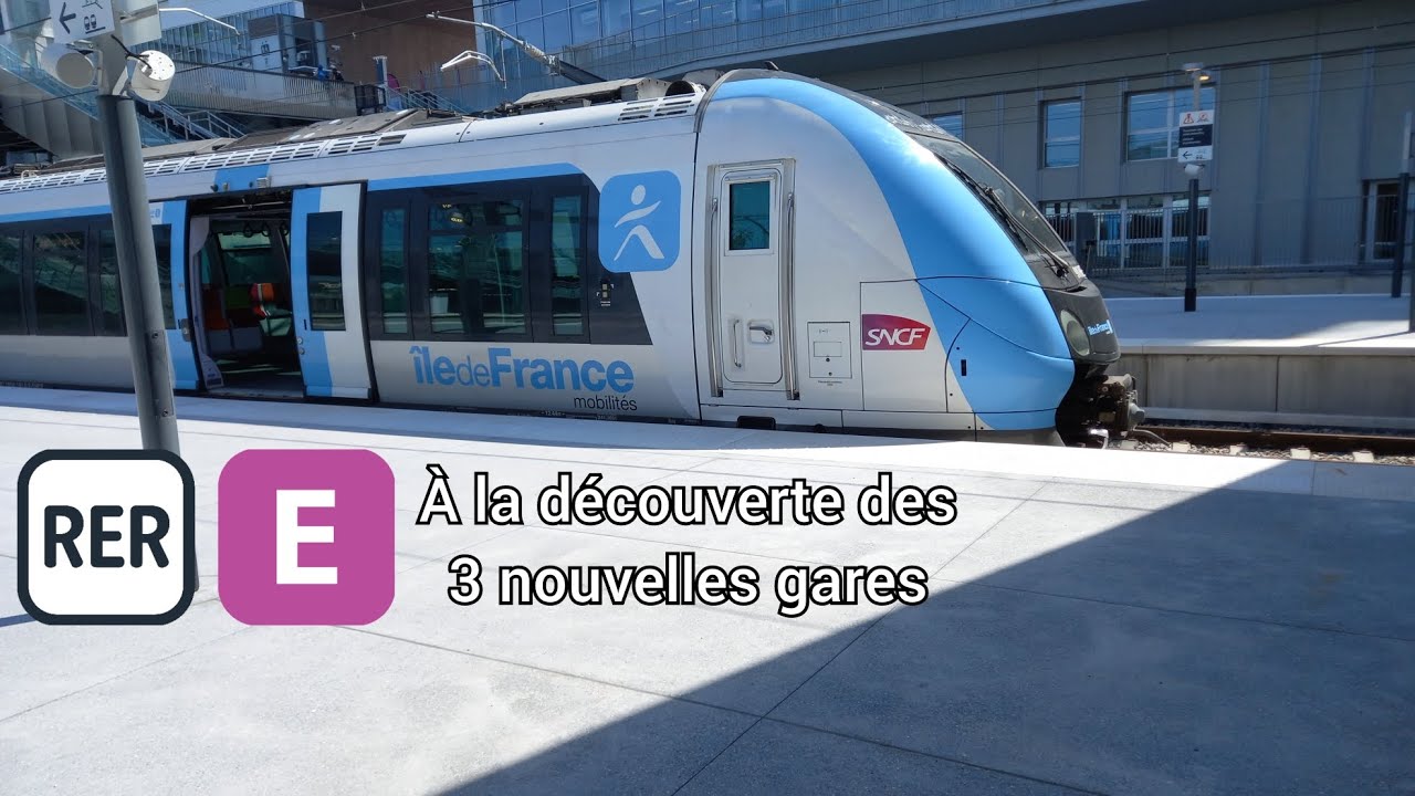 [RER E] : À la découverte des 3 nouvelles gares du prolongement !