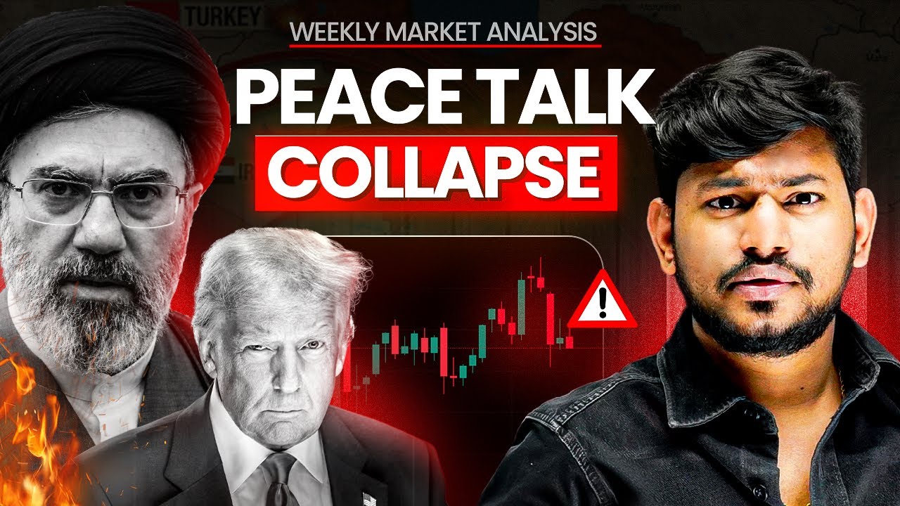 BIG SHOCK | US-Iran Talks Collapse || Weekly Market Analysis - Nifty , Crypto , Gols and Oil