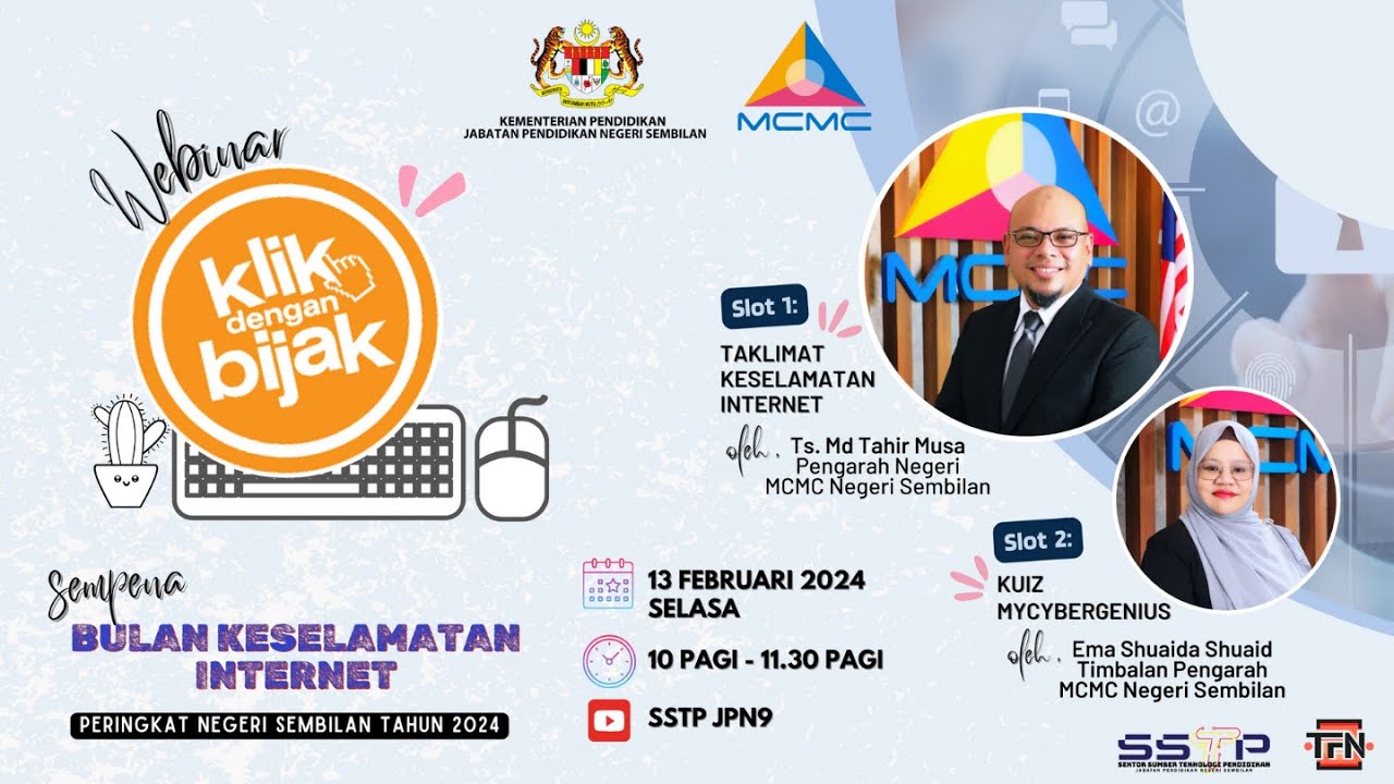 SSTP JPN9| WEBINAR KESELAMATAN INTERNET 'KLIK DENGAN BIJAK' SEMPENA BULAN KESELAMATAN INTERNET