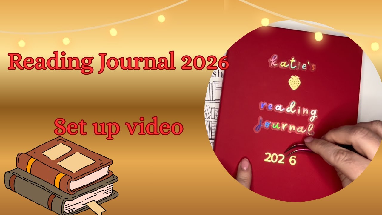 Reading Journal 2026 / Set Up Video