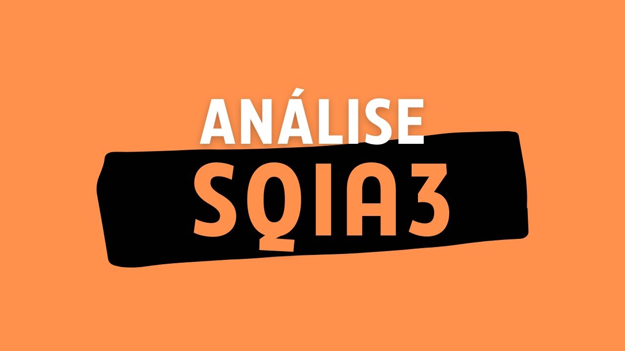 AN&Aacute;LISE DA SQIA3 (SINQIA): Vale a pena investir?