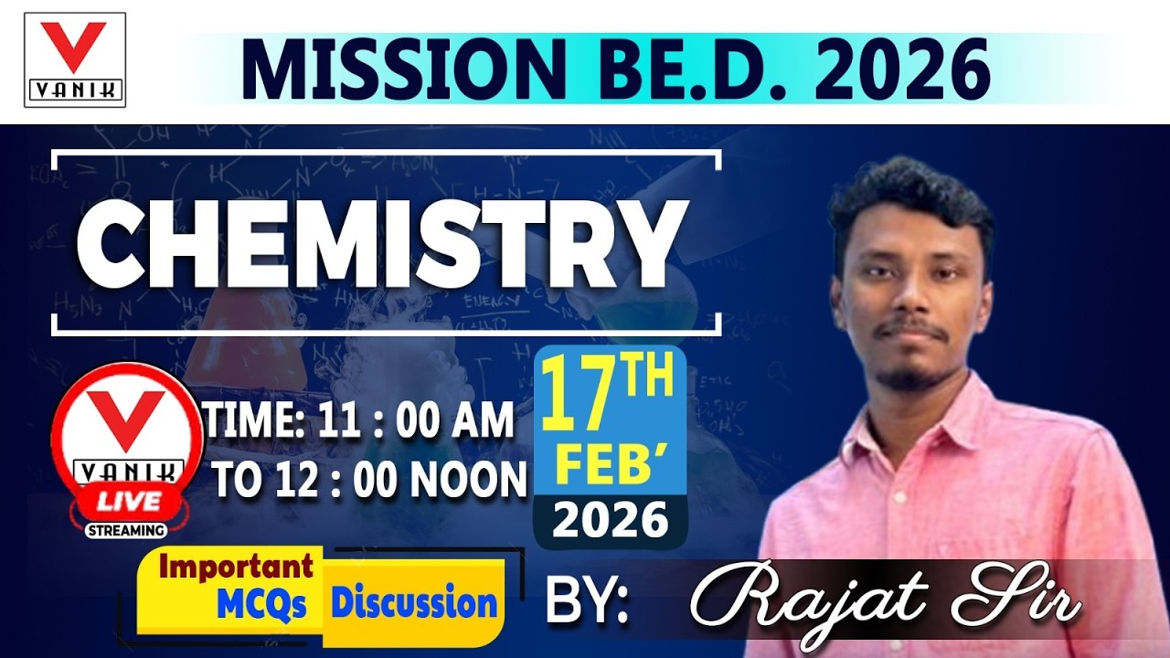 CHEMISTRY IMPORTANT MCQs Analysis By Rajat Sir | Odisha B.Ed. Entrance #bedentrance2025 #vanik