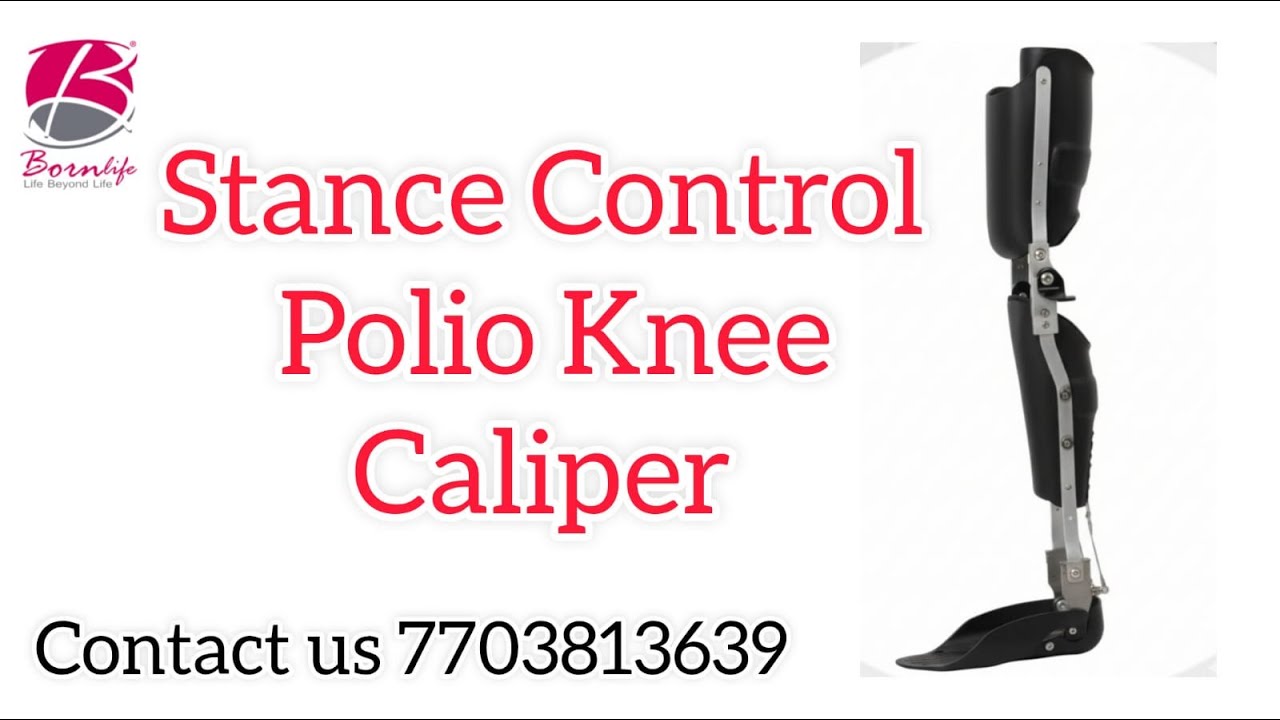 Hyperextension control   Polio knee caliper and it's Features|| Bornlife  Artificial Limbs Center