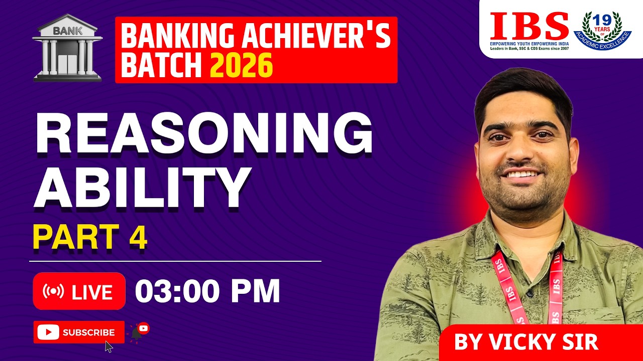 LIVE 03 : 00 PM || BANKING ACHIEVER'S BATCH 2026 || REASONING ABILITY PART 4 || VICKY SIR