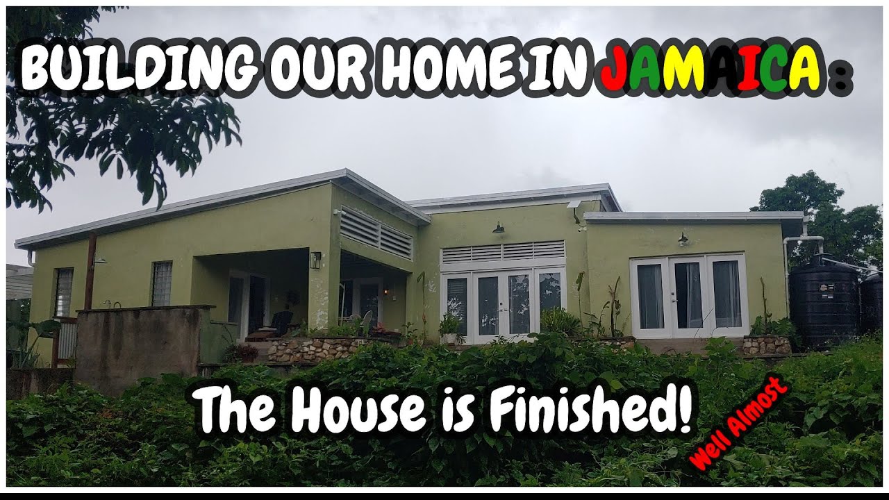 Finishing Our Jamaica House