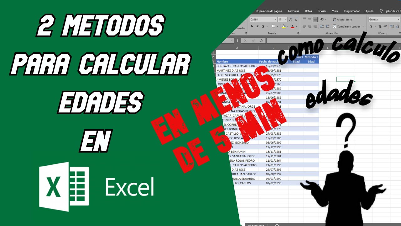 2 Métodos Para Calcular Edades en  Excel
