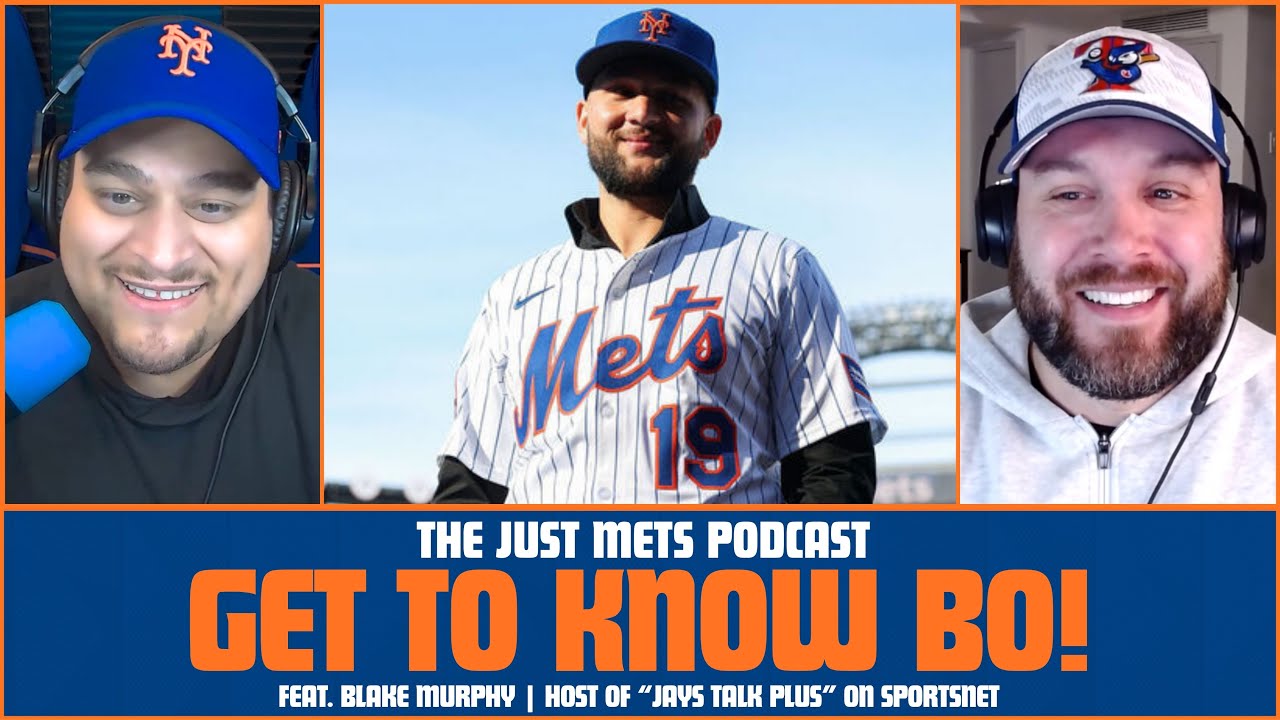 Get To Know Bo (Bichette), feat. Blake Murphy of Sportsnet | The Just Mets Podcast