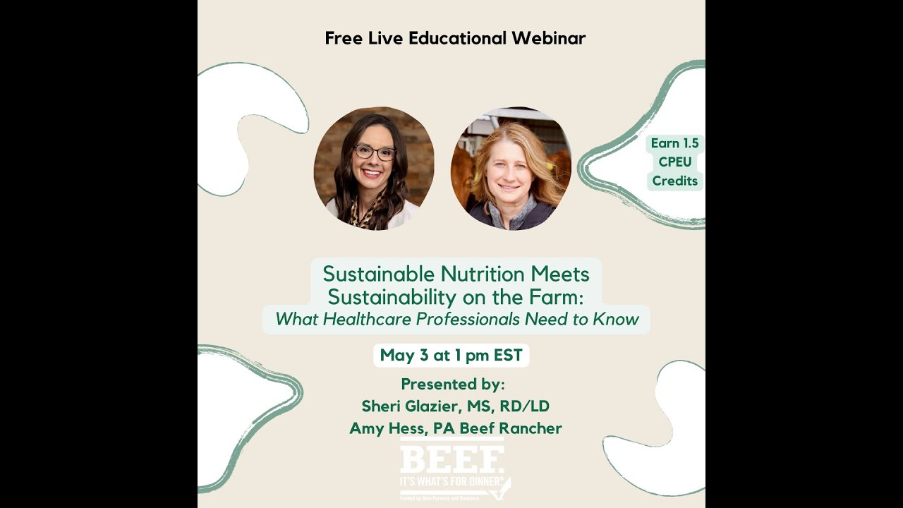 Sustainable Nutrition Meets Sustainability on the Farm: What Healthcare Professionals Need to Know
