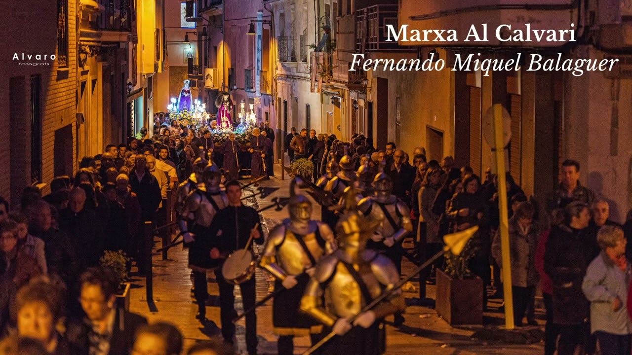 Marxa Al Calvari - Fernando Miquel Balaguer - La Filharmònica Alcudiana