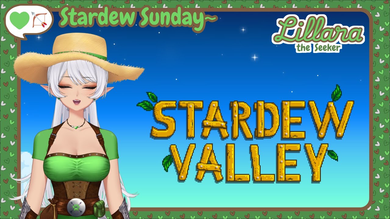 Stardew Sunday - Part 50