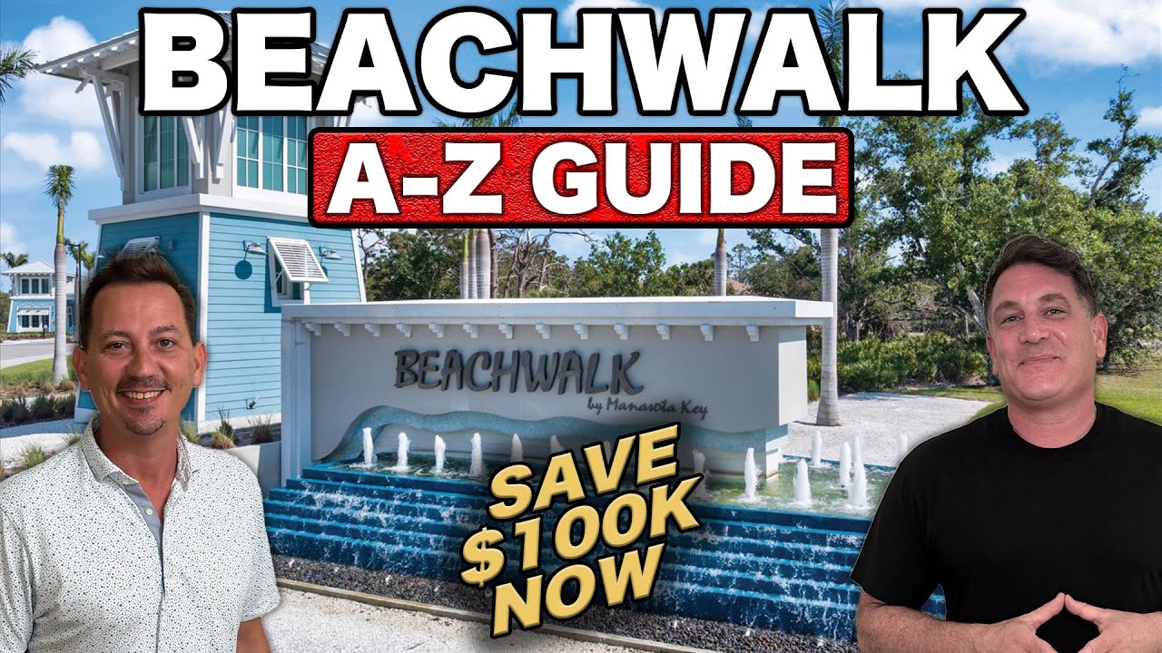 Save Up to $100K at BeachWalk by Manasota Key! 🌴