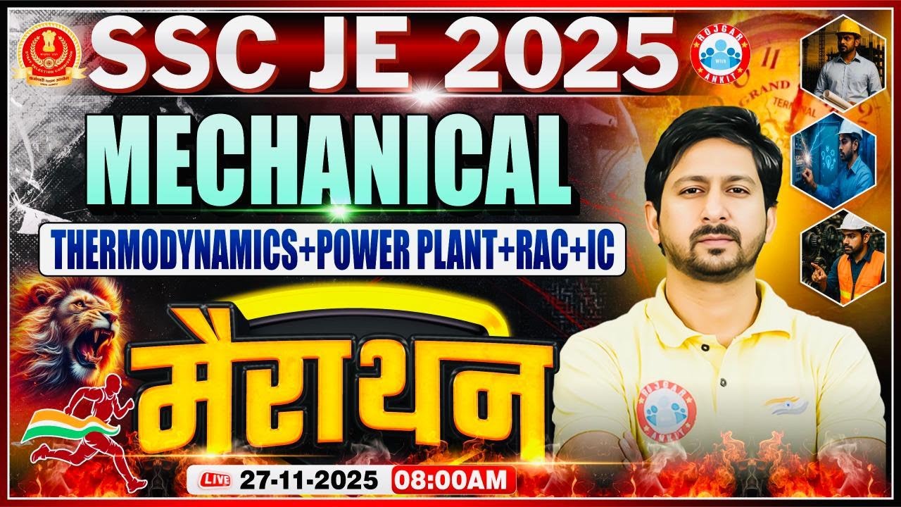 SSC JE 2025 Mechanical Marathon | Thermodynamics, Power Plant, RAC & IC One Shot Revision | Anil Sir