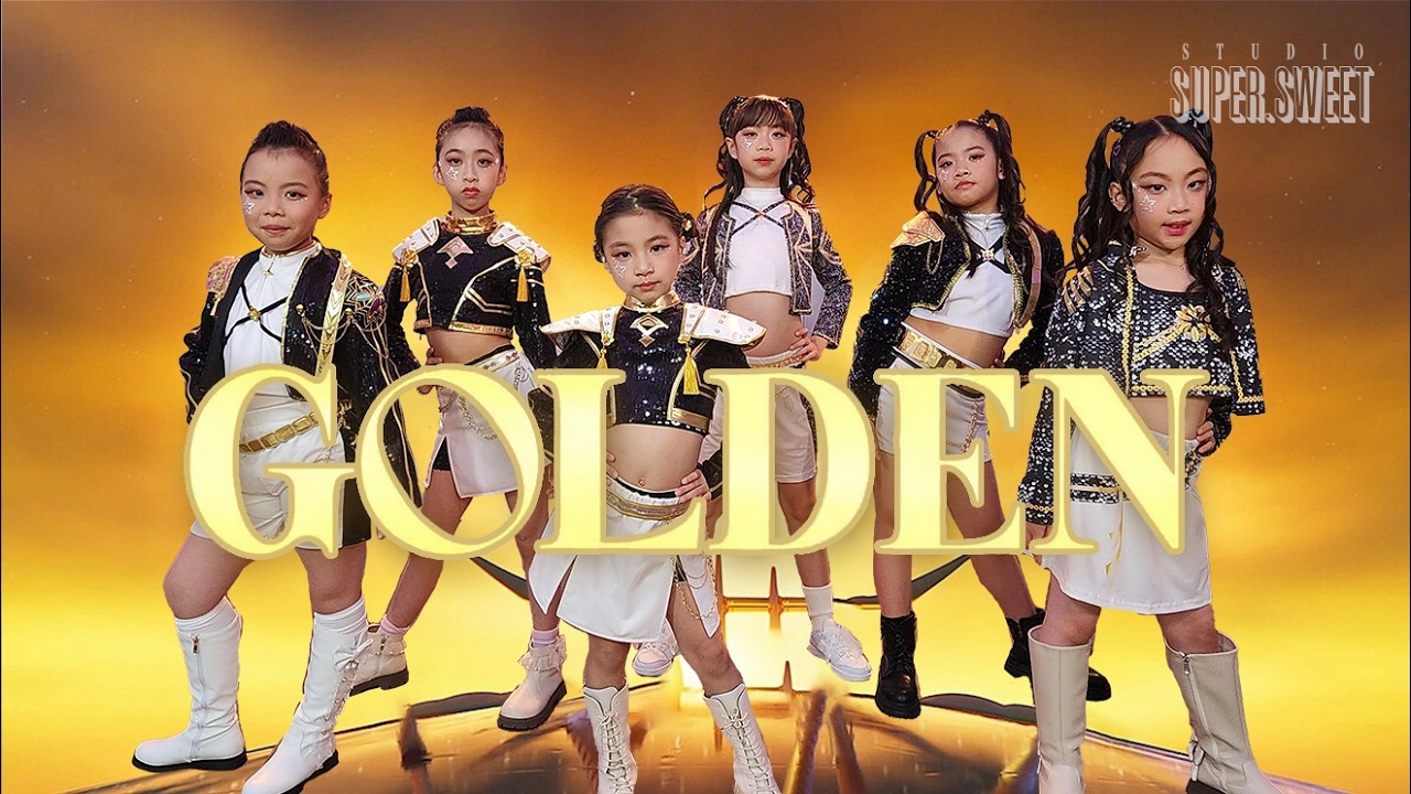 “Golden” KPop Demon Hunters ｜Dance Cover by Super Sweet 冬令營
