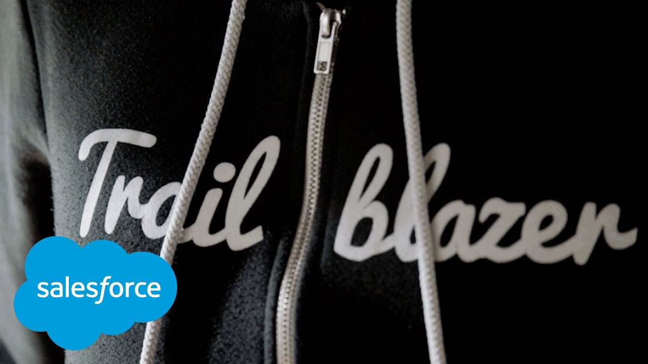 We are the Trailblazers | Salesforce