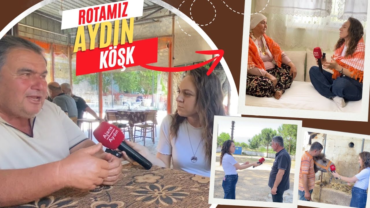 Rotamız Aydın ekibi bu hafta Köşk ilçesinde