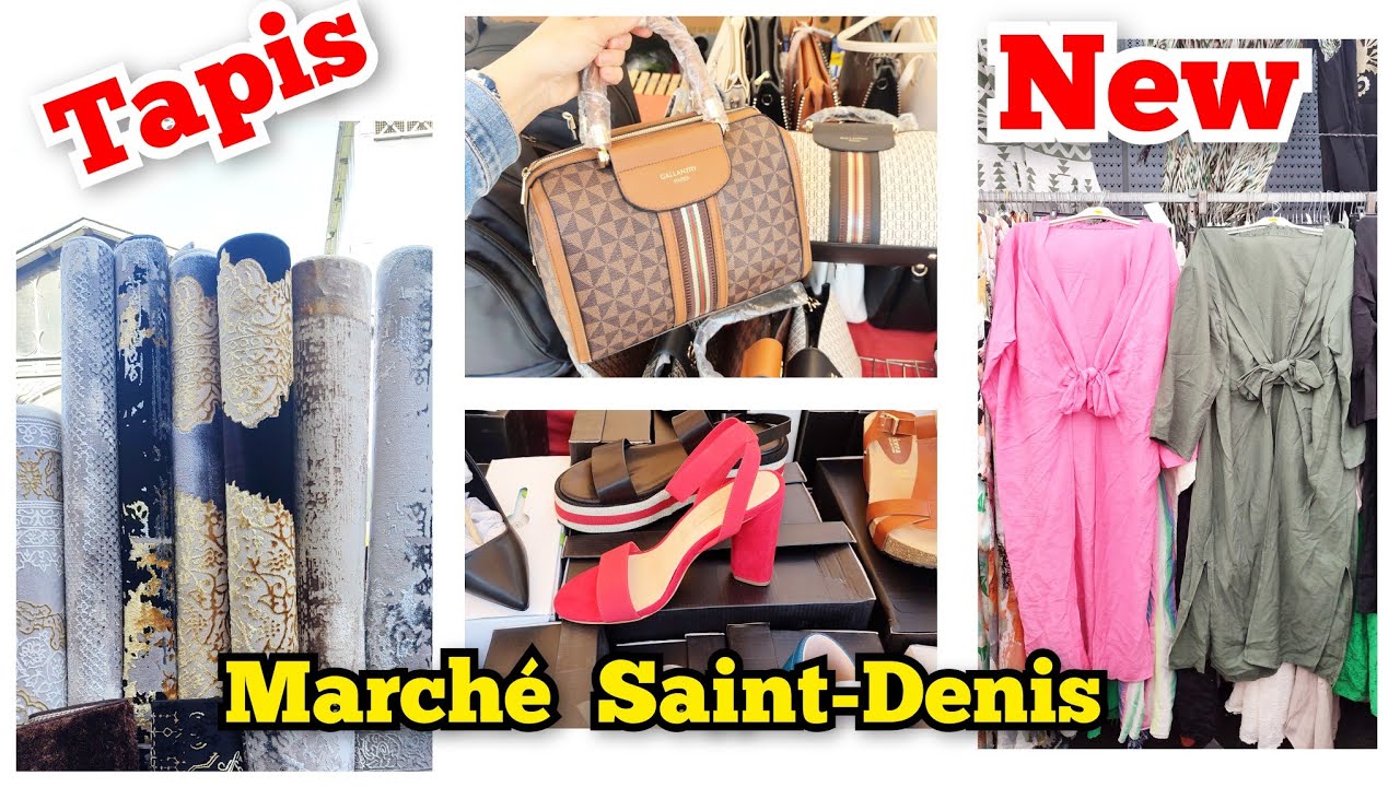 MARCHÉ DE SAINT-DENIS TAPIS ROBE SAC CHAUSSURES 😳📛 30