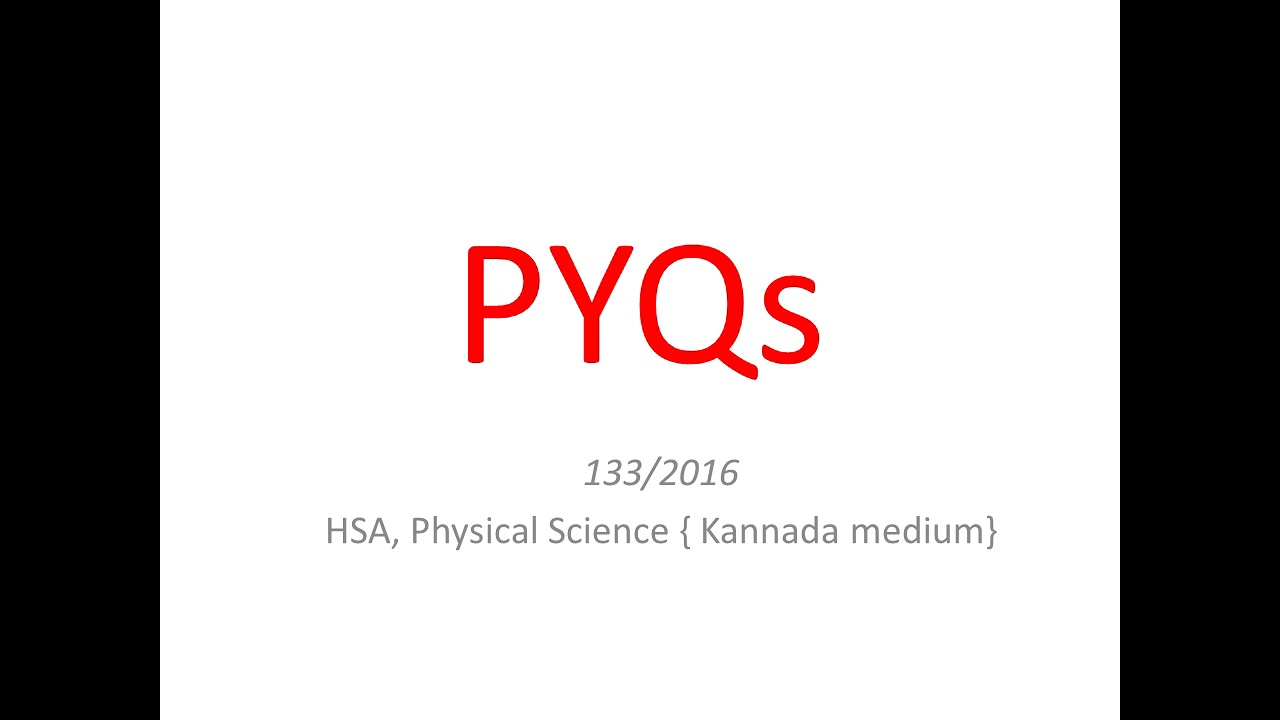 HSA PYQs Physical Science (kannada medium )