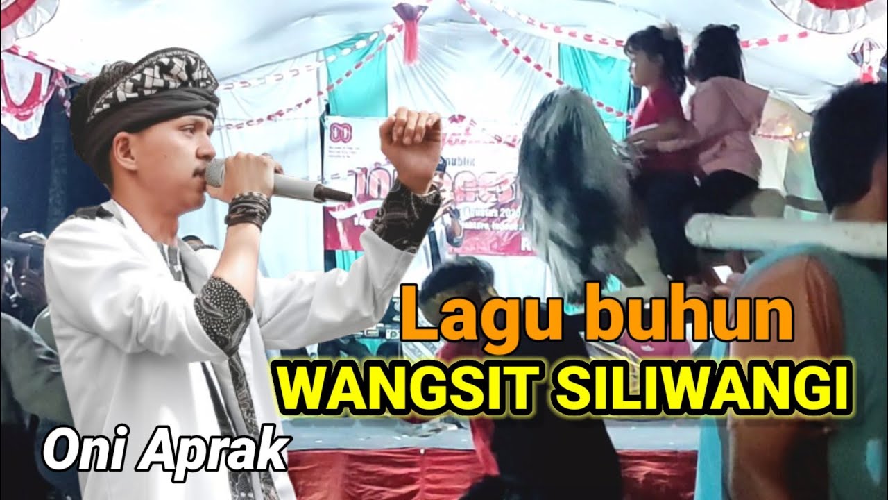 Lagu buhun wangsit siliwangi cover oni aprak // Dass entertainment