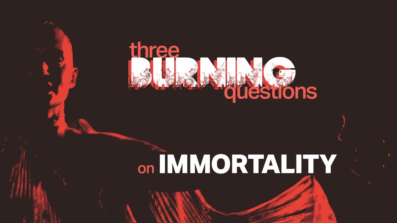 🔥 3 BURNING QUESTIONS with SAM BARLOW on IMMORTALITY