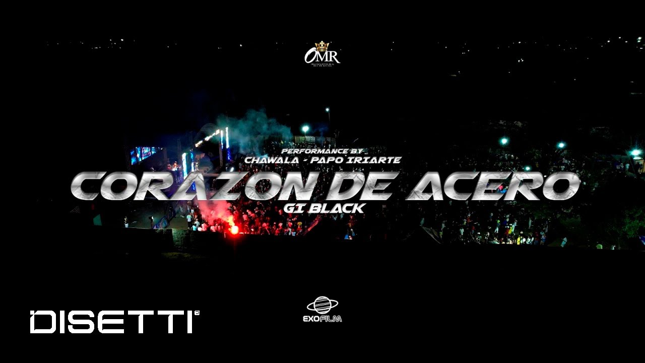 Corazon de Acero -  @GiblackMusic1 ft @PapoiriarteOmr   -  @DJCHAWALAOMR   - Rey de Rocha (En VIvo)