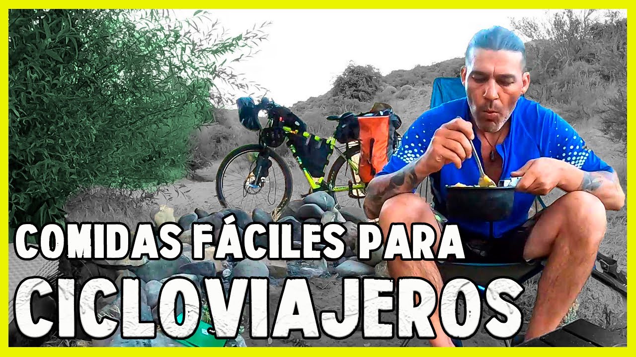 &iquest;QU&Eacute; COMER en un viaje en bicicleta? 4 COMIDAS F&Aacute;CILES para CICLOVIAJEROS