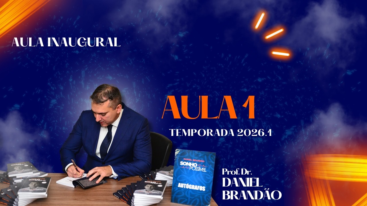 Aula 1 (Temp. 2026.1): Aula inaugural do semestre 2026.1