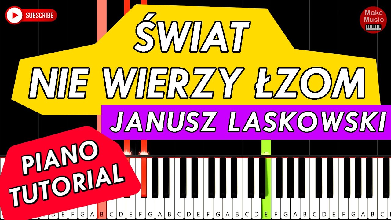 ŚWIAT NIE WIERZY ŁZOM (Janusz Laskowski) - Piano Keyboard Tutorial