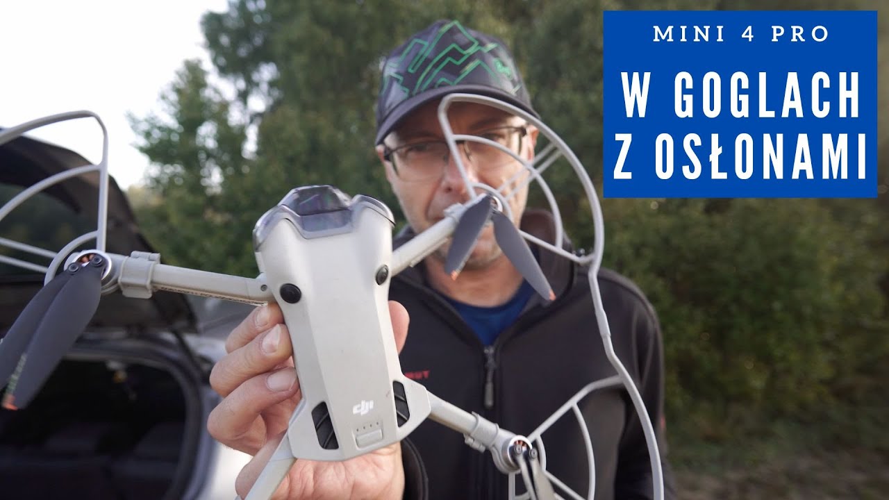 Mini 4 Pro - loty w goglach i osłonach