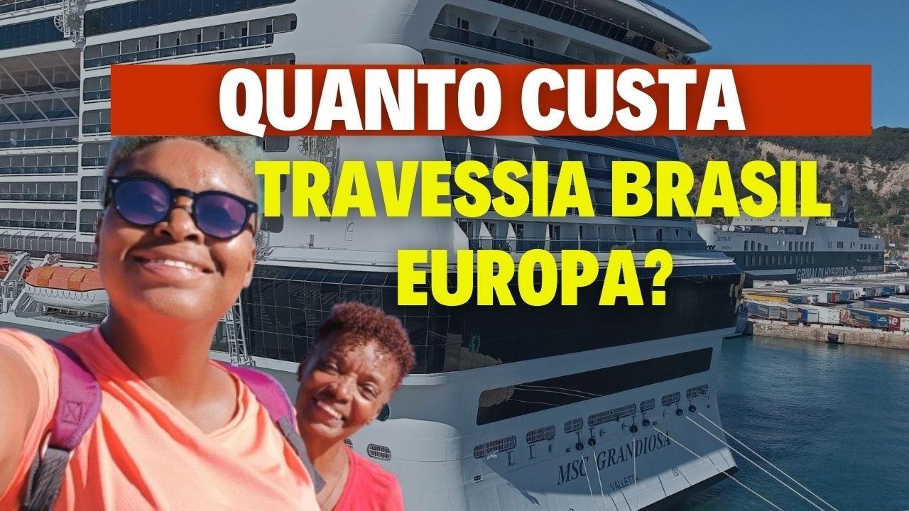 Descubra Quanto custa fazer a travessia Brasil-Europa? Preço do cruzeiro MSC Grandiosa