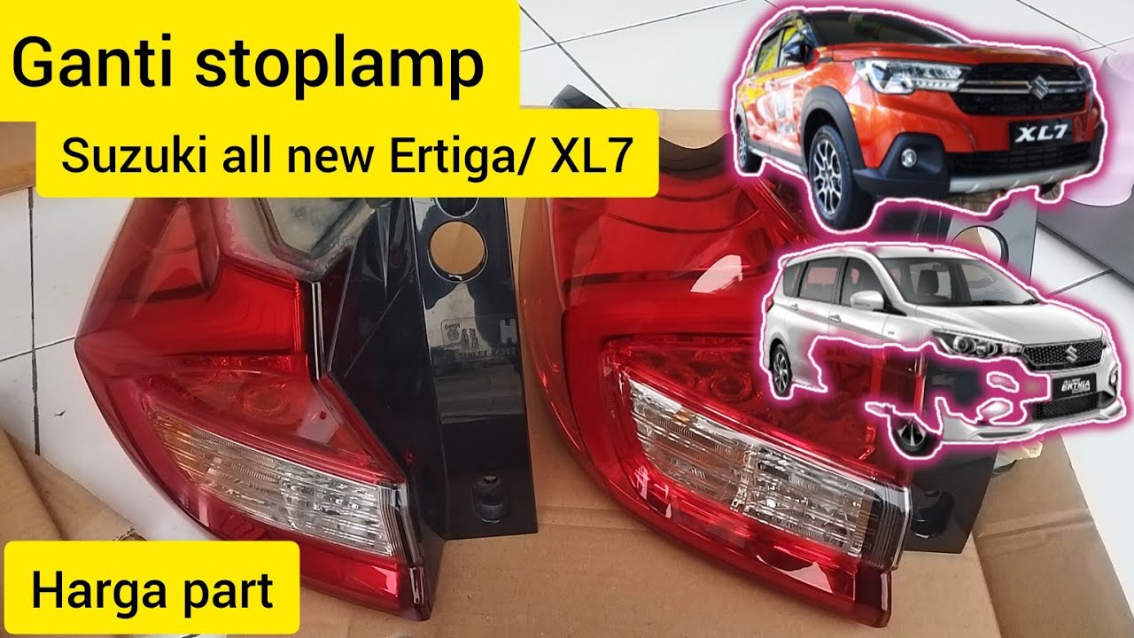 GANTI STOP LAMP,LAMPU BELAKANG SUZUKI XL7 / ALL NEW ERTIGA ,HARGA SPERPART LAMPU BELAKANG