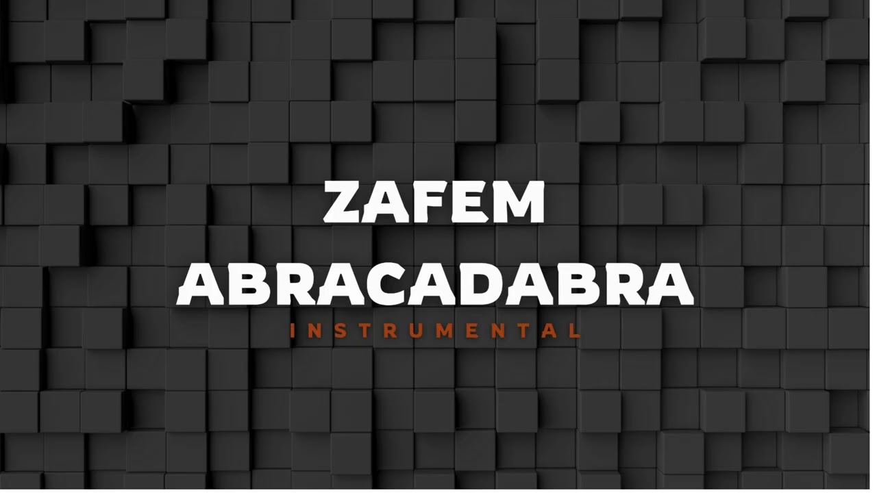 Zafem - Abracadabra Instrumental