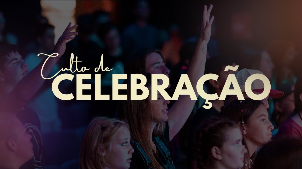 CULTO DE CELEBRAÇÃO - 08/02/2026