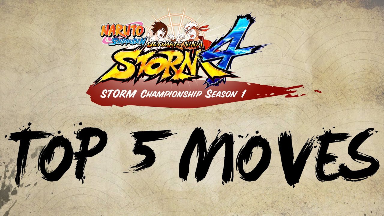 Naruto SUN Storm 4 - Storm Championship S1 - Top 5 moves