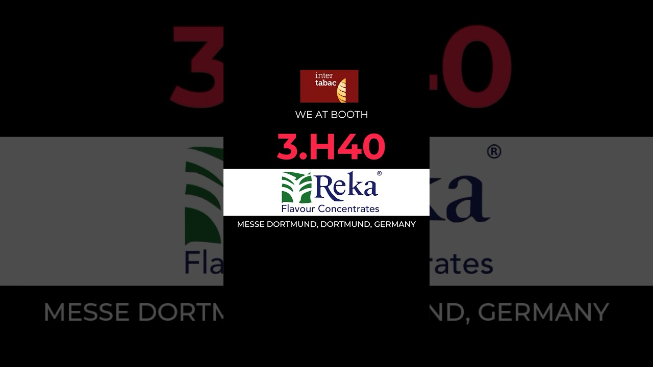 Join Reka Flavour Concentrate at INTERTABAC 2024 in Dortmund, Visit us at Booth 3.H40 from Sep 19