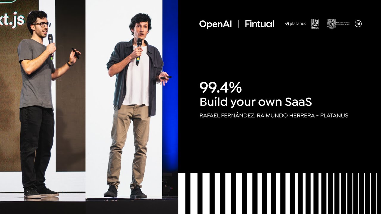 99.4% Build your own SaaS, Platanus. OpenAI | Fintual AI Summit