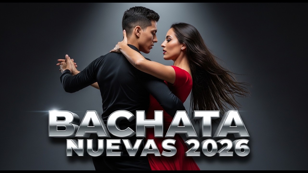 Música Bachata Romántica 2026 💕 Grandes Éxitos de Amor para Enamorados y Soñadores 🎶