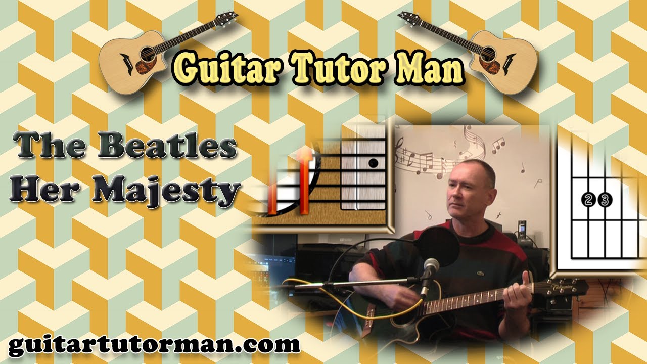 Her Majesty - The Beatles - Acoustic Guitar Lesson