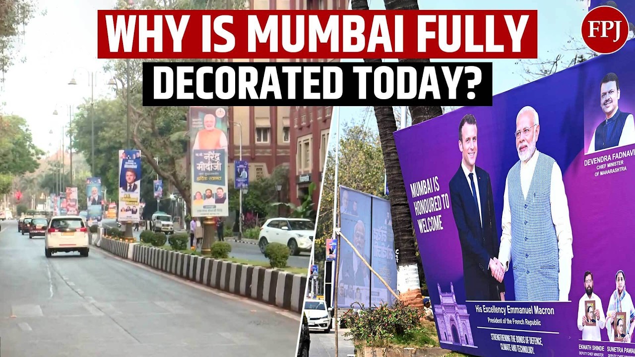 Mumbai Welcomes French President Emmanuel Macron & PM Modi With Grand Posters Across City
