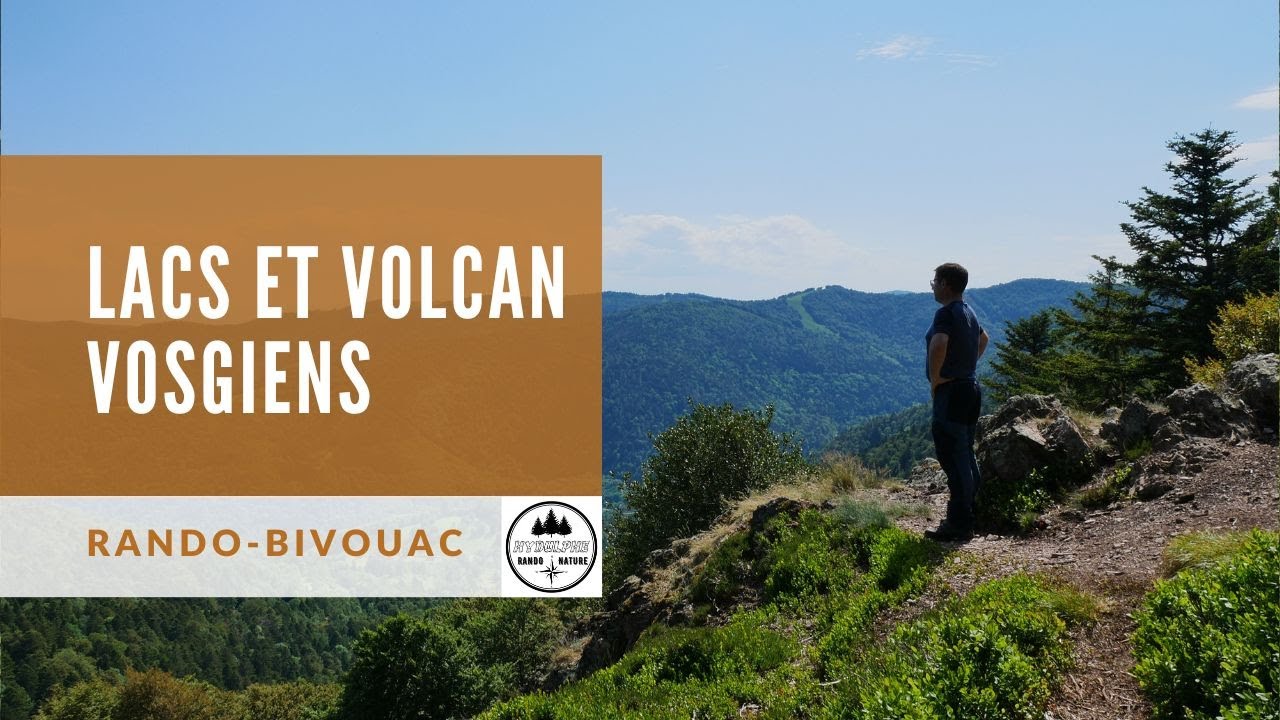 Rando-bivouac - Lacs et volcan vosgiens