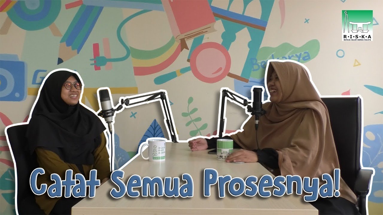 Podcast Riska - Kenali Diri Kita Dulu