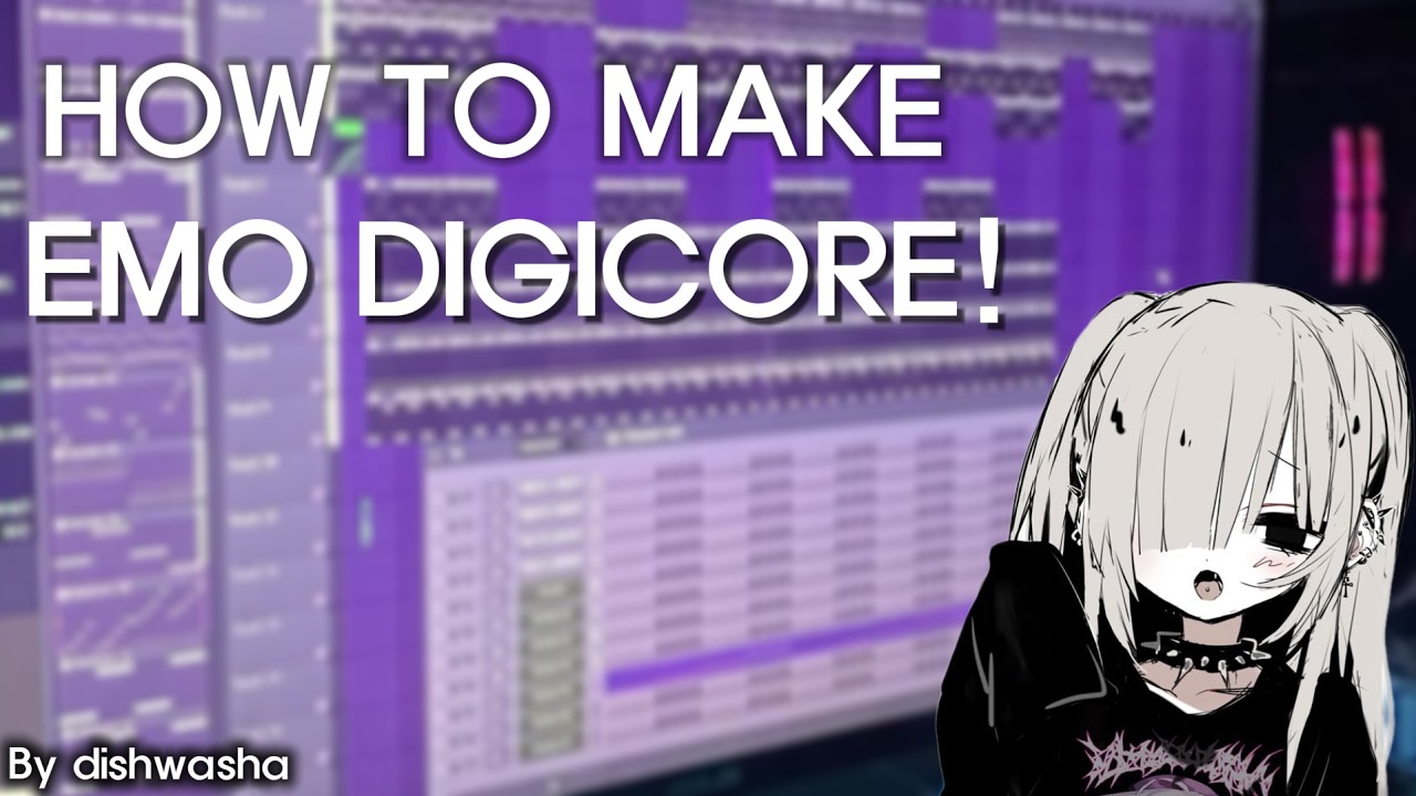 How To Make Emo Digicore!