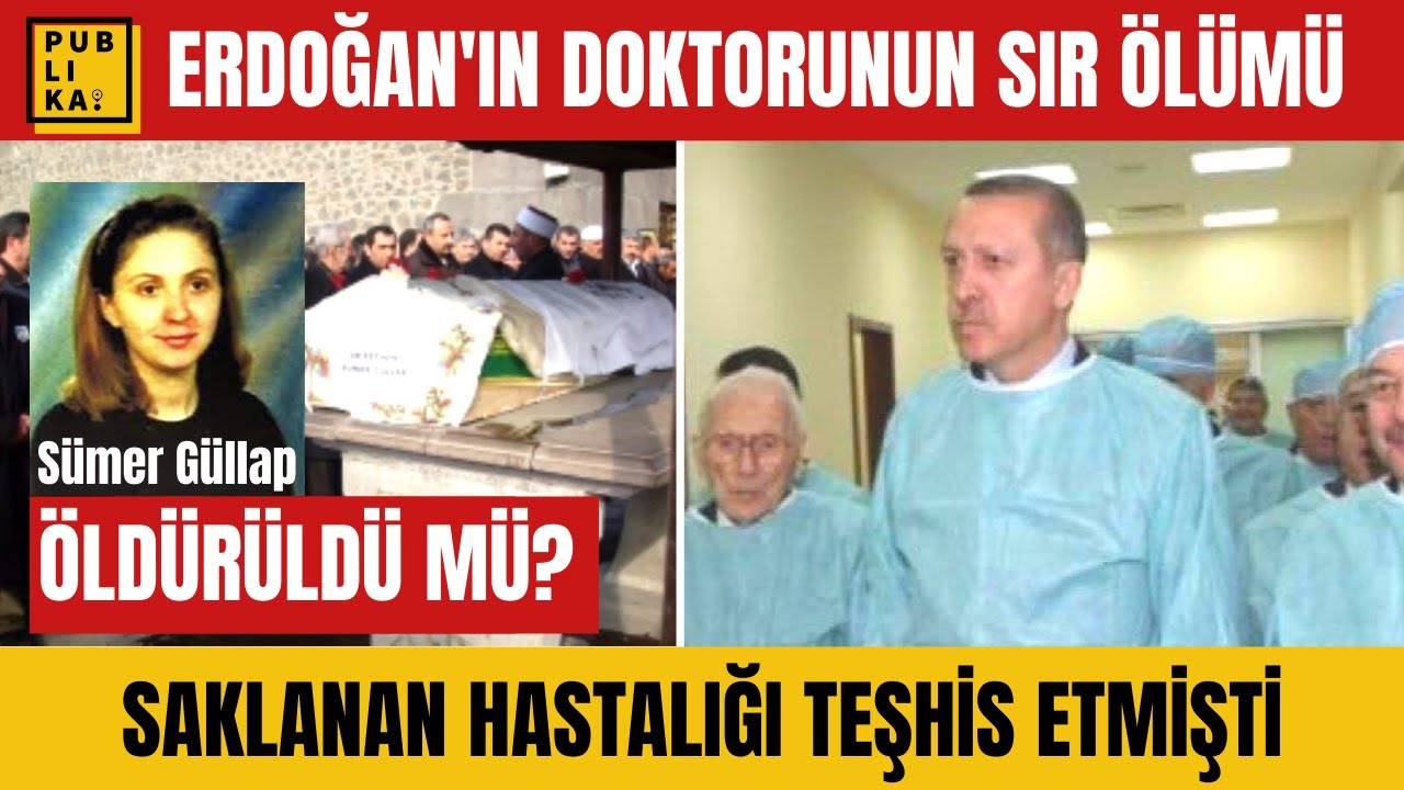 Erdoğan'ın gizlenen hastalığını teşhis eden doktorun sır &ouml;l&uuml;m&uuml; | Erdoğan ne hastası?